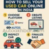 Infographic showing step-by-step guide on how to sell your used car online safely in India