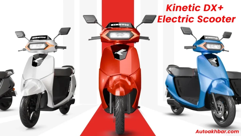 Kinetic DX+ Electric Scooter Launch in India – 2025