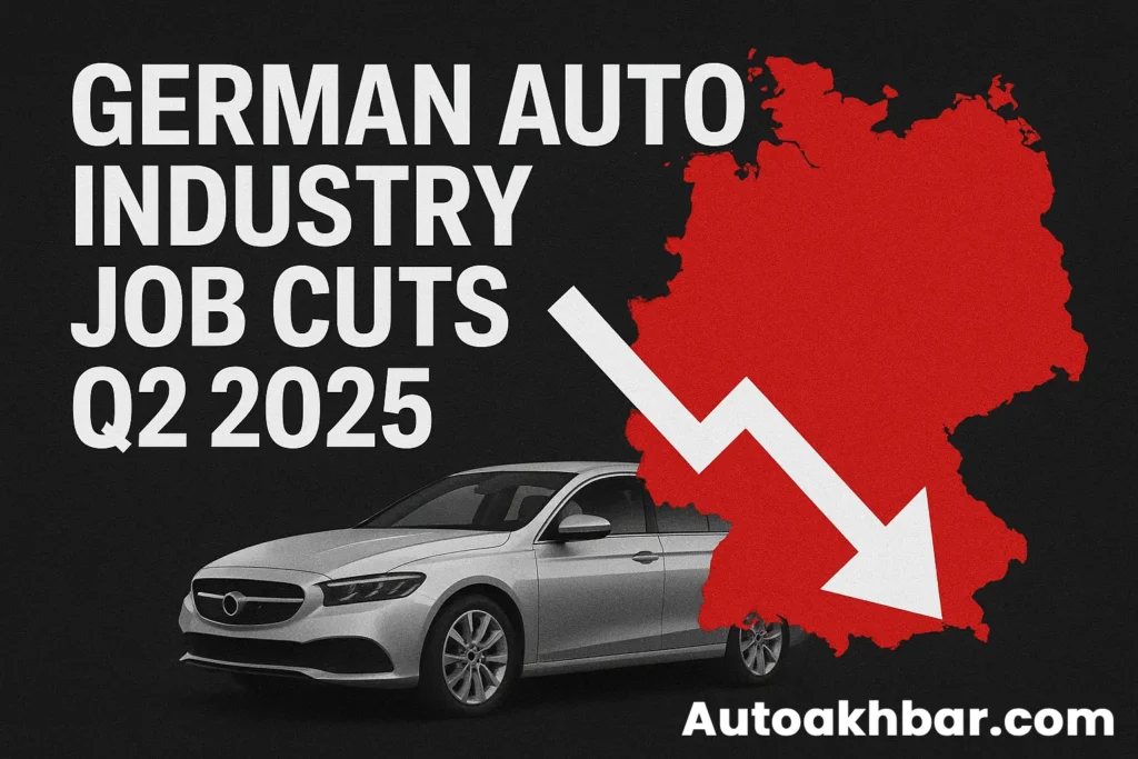 German Auto Industry Job Cuts Analysis Q2 2025 - electric cars, EV transition, and future of Volkswagen, BMW, Mercedes