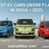 Top EV Cars Under ₹5 Lakh India 2025 – AutoAkhbar.com