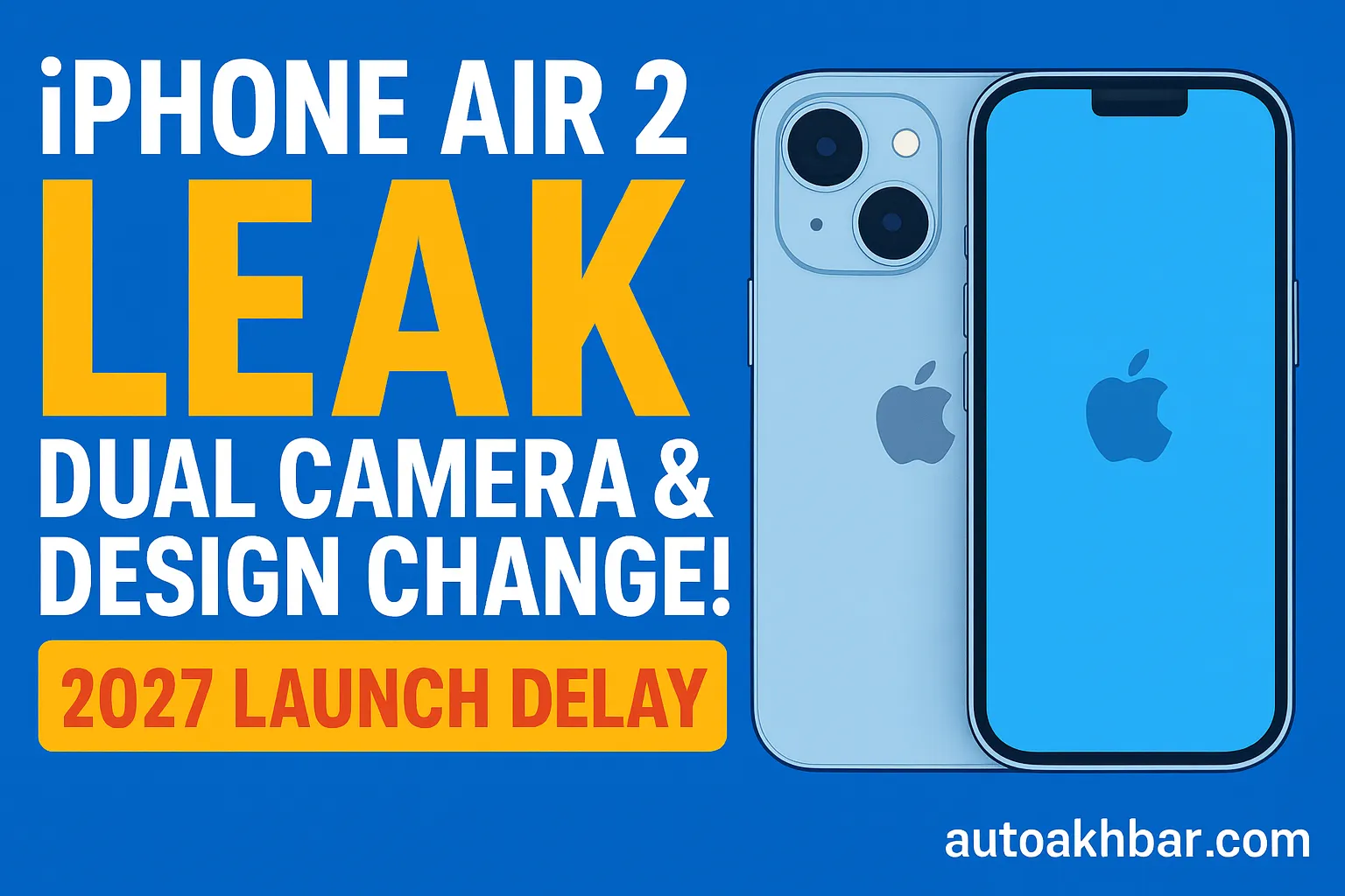 iPhone Air 2 leak showing dual camera and new design concept