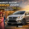 Maruti Suzuki Cervo 2025 affordable budget car for Indian middle class with modern design