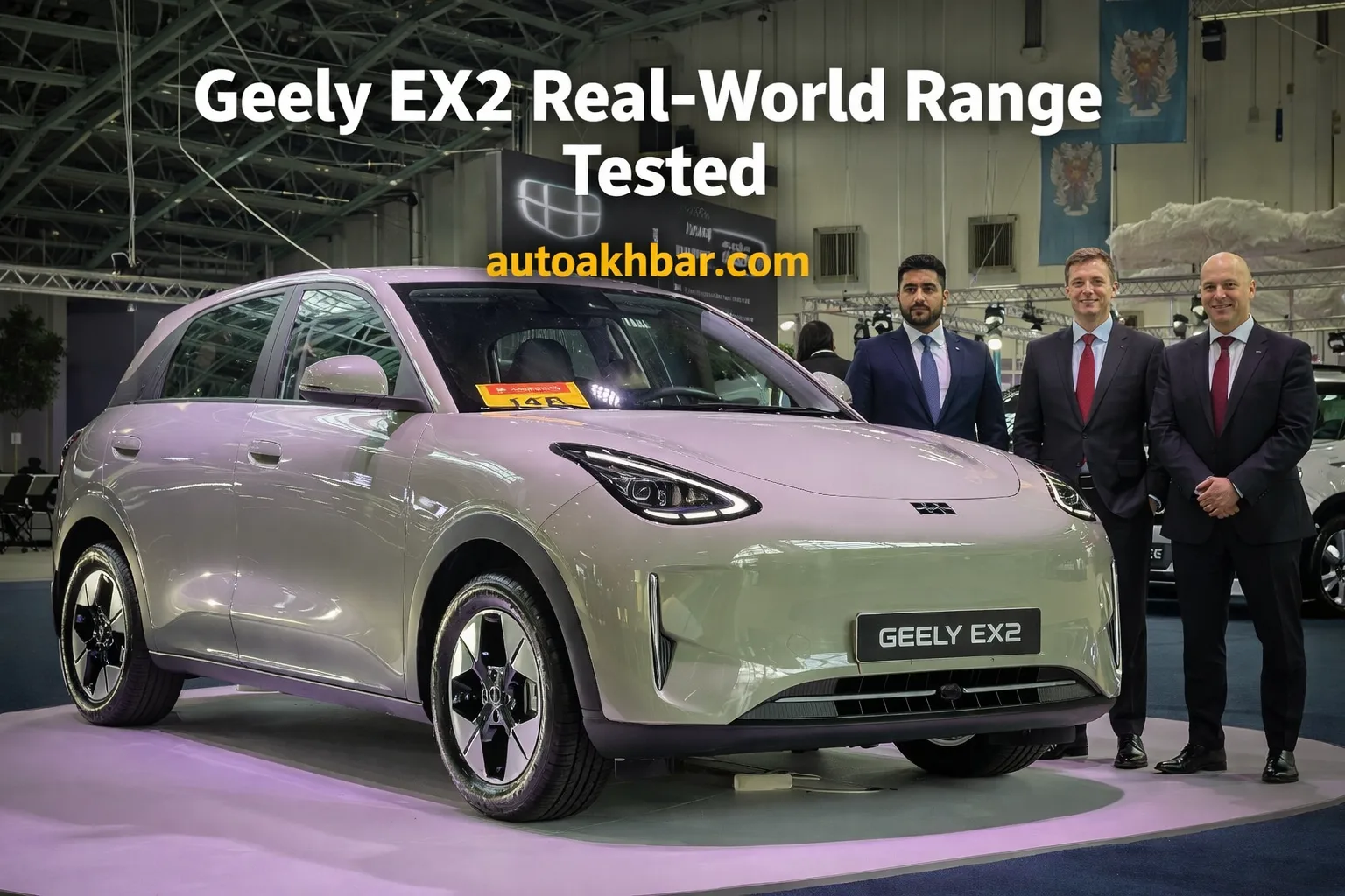 Geely EX2 electric car showcased with professionals, highlighting real-world range and design