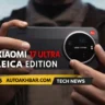 Xiaomi 17 Ultra smartphone showcasing Leica camera system and premium design