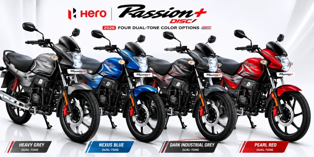 हीरो पैशन+ Disc 2026 — चारों कलर ऑप्शन: Heavy Grey, Nexus Blue, Dark Industrial Grey और Pearl Red