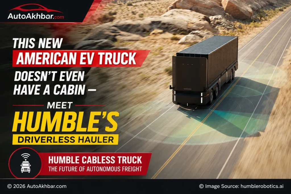 Humble cabless truck driverless electric hauler on an American highway